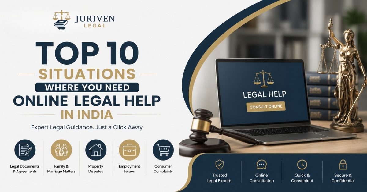 Top 10 Situations Where You Need Online Legal Help in India